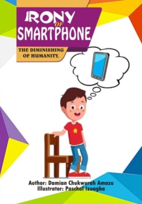 Aloke - IRONY OF SMARTPHONE  THE DIMINISHING OF HUMANITY - New paperba - X555z