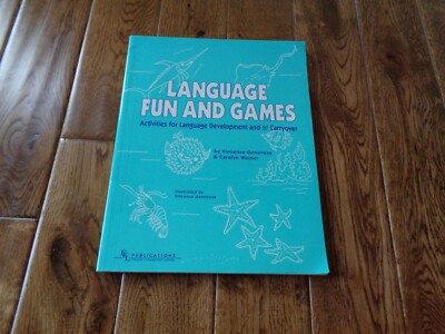 Language Fun & Games Activities Language Development & /R/ carryover ECL 2001