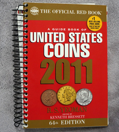 The Official Red Book 2011 Softcover 64th Edition United States Coins Guidebook