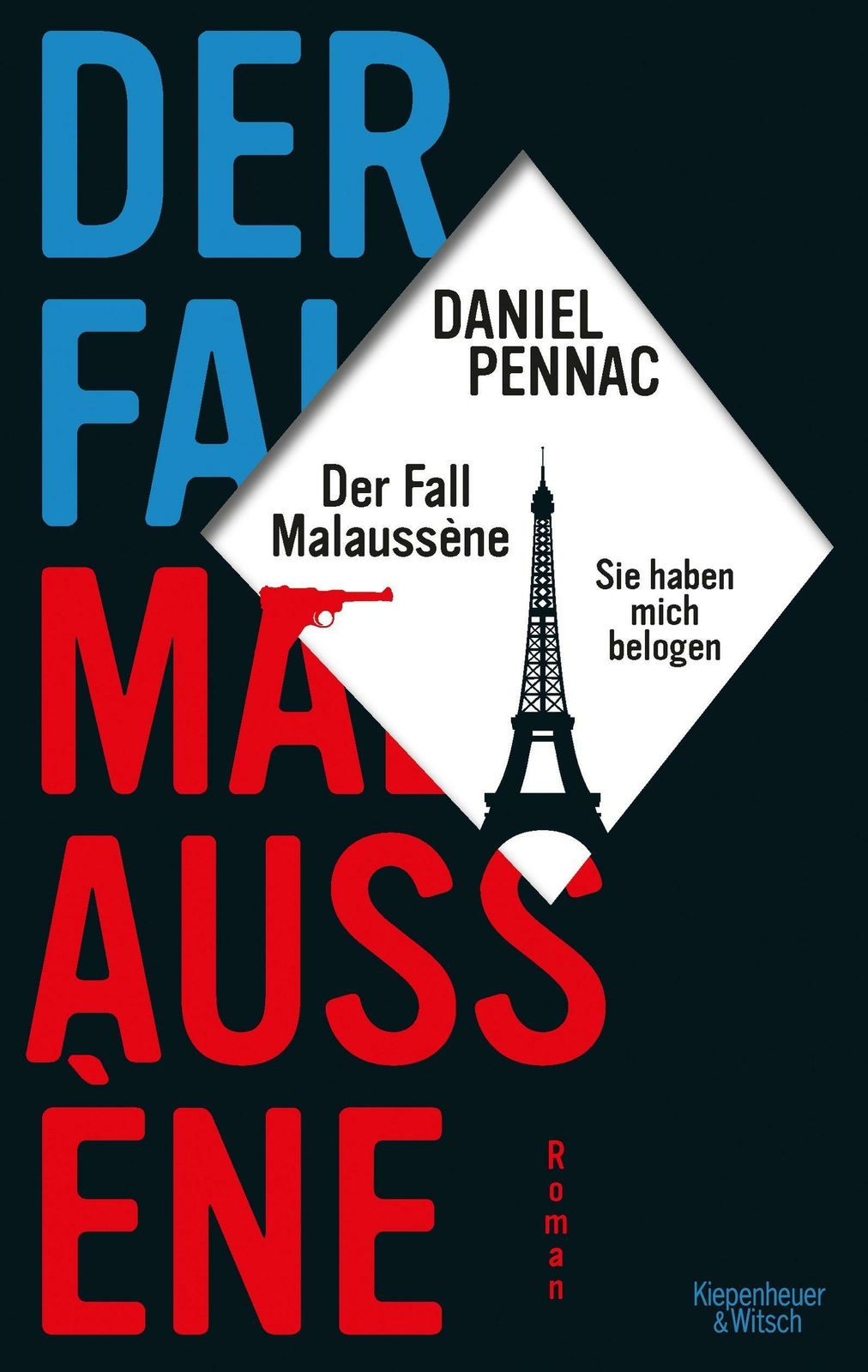 Thumbnail - Der Fall Malaussène - Sie Haben Mich Belogen | Buch | 9783462051254