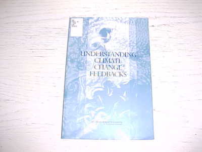 Understanding Climate Change Feedbacks PB Book National Research Council