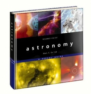 Astronomy: A Visual Guide by Garlick, Dr. Mark A. 0276428439 FREE Shipping