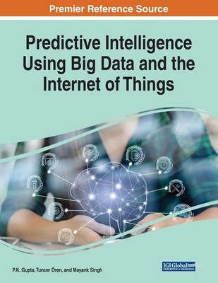 P.K. Gupta Tuncer Predictive Intelligence Using Big Data and the  (Taschenbuch)