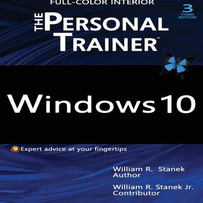 Windows 10 The Personal Trainer 3rd Edition (FULL COLOR) Your per