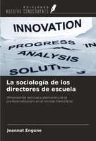 Jeannot Engone | La SociologíA De Los Directores De Escuela | Taschenbuch (2024)