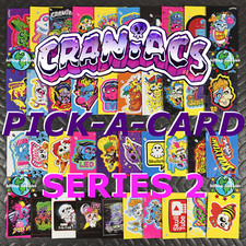 2025 CRANIACS SERIES 2 PICK-A-CARD BLACKLIGHT STICKERS 1-40 STICKETY SKULLSTERS