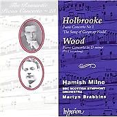 Joseph Holbrooke: Piano Concerto No. 1 ""The Song of Gwyn ap Nudd""; Haydn ...