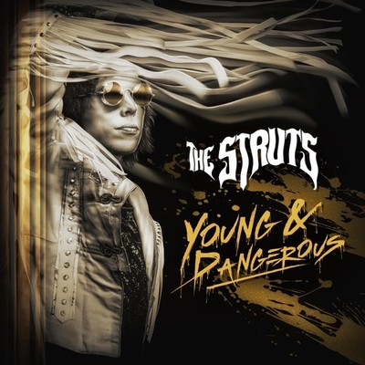 The Struts YOUNG&DANGEROUS (Vinyl) 12'' Album (US IMPORT)