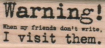 Warning! When My Friends 1 1/4 x 2 1/2