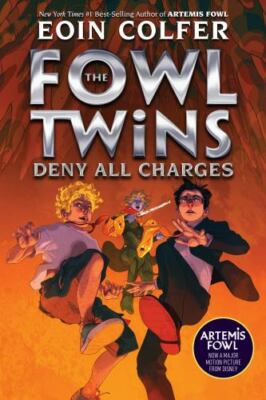 Fowl Twins Deny All Charges, The-A Fowl Twin- paperback, Eoin Colfer, 1368052290