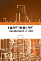 Corruption In Sport | Causes, Consequences, And Reform | Lisa A Kihl | Buch