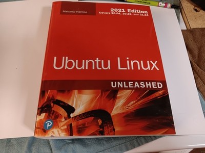 Ubuntu Linux Unleashed 2021 Edition - Paperback, by Helmke Matthew - Like New
