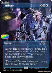 Bribery - Foil - Borderless - Secret Lair Drop #411