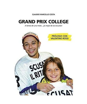 Grand prix collage. A lomos de una moto... la mejore de la escuelas!, Claudio Ma