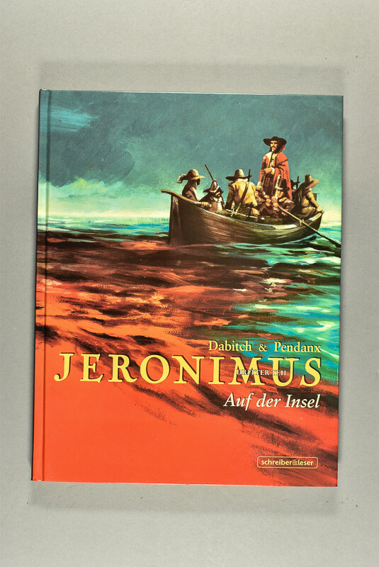 Jeronimus Teil 3: Auf Der Insel. Schreiber & Leser. 2010.