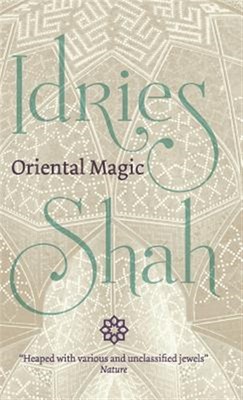 Oriental Magic by Shah, Idries, brandneu, kostenlose P&P in Großbritannien