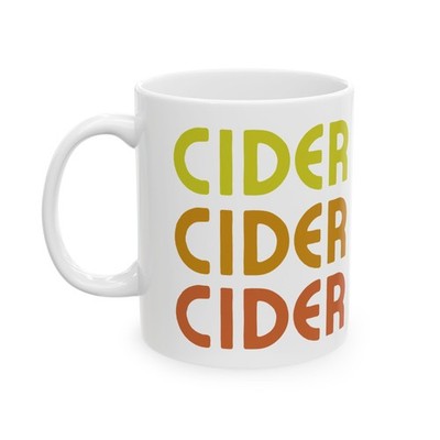 Cider Cider Cider Mug - Retro Groovy Fall Vibes Apple Drinkers & Cider Fans Gift
