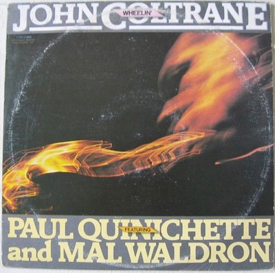 John Coltrane Featuring Paul Quinichette And Mal Waldron - Wheelin' (2xLP) (Very