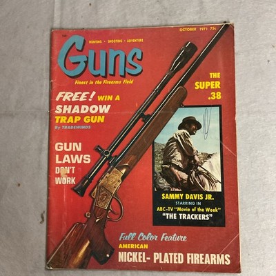 Guns Magazine: Finest in the Firearms Field- October 1971