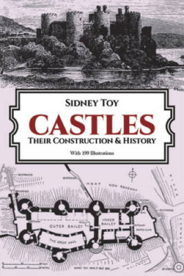 Castles: Their Construction and History (Dover Architecture) - Paperback - GOOD