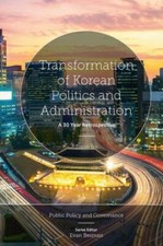 Transformation of Korean Politics and Adminis...