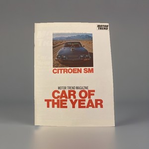 CITROEN VINTAGE 10 Page Article 1972 Citroen SM Motor Trend Car of the Year