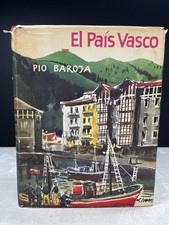 1966 El Pais Vasco by Pio Baroja Tercera Edicion Spain Espana Basque