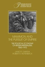 Lance E. Davis Robert A. Hutt Mammon and the Pursuit of  (Paperback) (UK IMPORT)