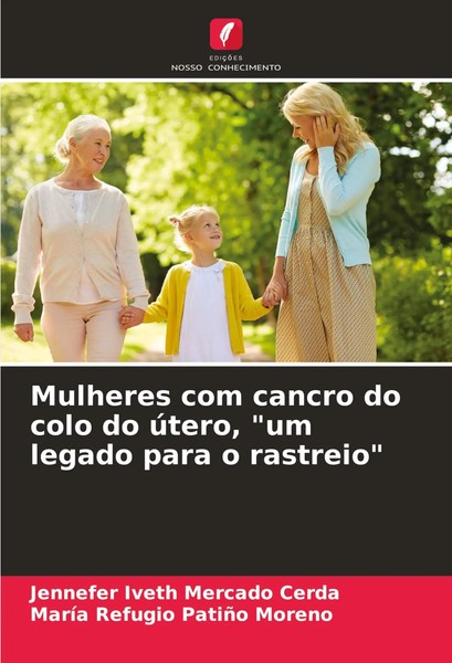 Jennefer Iveth Mercado Cerda (U. A.) | Mulheres Com Cancro Do Colo Do úTero,...-image