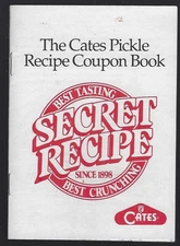 Cates Pickle Recipe and Coupon Book Faison North Carolina Illustrated Cookbook