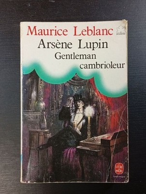 Arsène Lupin Gentleman Einbrecher | Maurice Leblanc