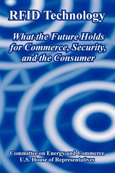 Rfid Technology | What the Future Holds For Commerce, Security, And the Consumer-image
