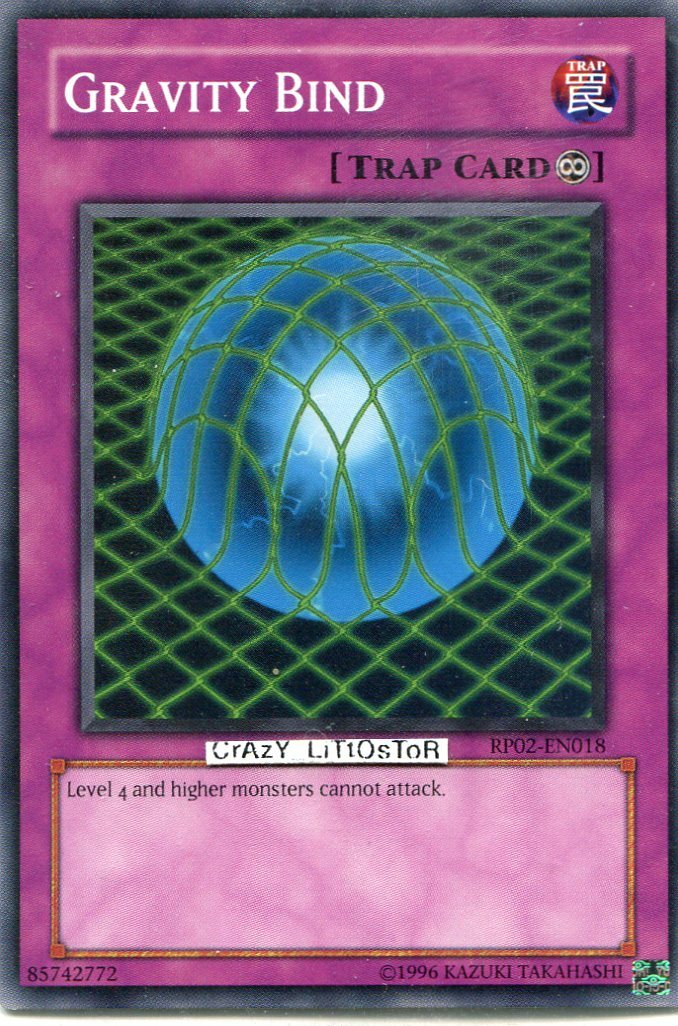 gravity bind card I Got Tired Of The META So I Played OLD SCHOOL CARDS! All Level 4 or higher monsters on the field cannot attack. Yu-Gi-Oh! Gravity Bind By Konami
