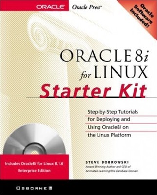 Oracle8i for Linux Starter Kit (Book... by Bobrowski, Steve Paperback / softback