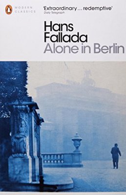 Alone in Berlin (Penguin Modern Classics) By Hans Fallada. 97801
