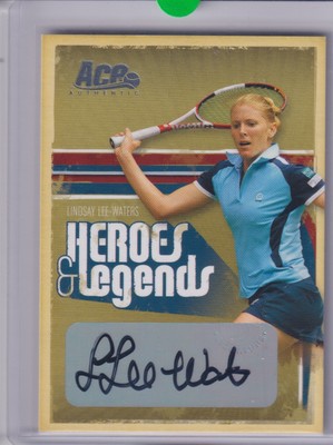 2006 ACE AUTHENTIC TENNIS HEROES AND LEGENDS LINDSAY LEE WATERS AUTO AUTOGRAMM