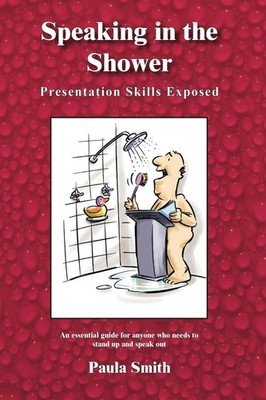 Paula Smith Speaking in the Shower: Presentation Skill (Taschenbuch) (US IMPORT)