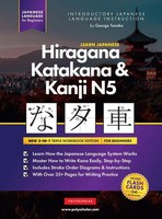 Learn Japanese Hiragana, Katakana And Kanji N5 - Workbook For Beginners | Tanaka