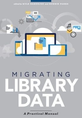 Migrating Library Data - 9780838915035
