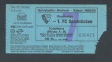 1992/93 --- VfL Bochum - 1st FC Saarbr�cken --- Bundesliga ticket