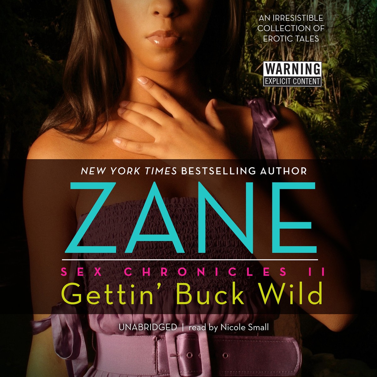 Gettin' Buck Wild by Zane 2011 Unabridged CD 9781441793324