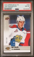 2019-20 Upper Deck CHL Star SP Exclusives /100 Jake Neighbours #327 PSA 8