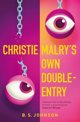 Christie Malry's Own Double-Entry by B.S. Johnson (English) Paperback Book