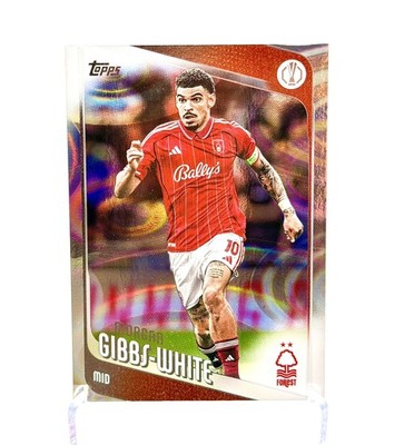 Morgan Gibbs White - Raindrop Parallel 2025-26 Topps UCC Flagship Nottingham