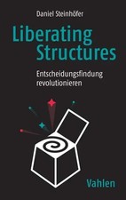 Liberating Structures | Entscheidungsfindung ...