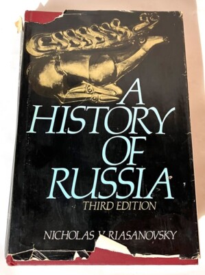 A HISTORY OF RUSSIA HARDCOVER BOOK THIRD EDITION NICHOLAS V RIASANOVSKY 1977