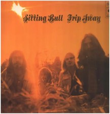 Sitting Bull Trip Away Original German Press CBS Near Mint CBS Vinyl LP 33 RPM
