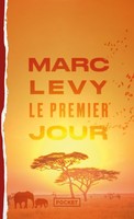 Le Premier Jour Marc Levy