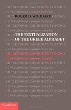 The Textualization of the Greek Alphabet. Woodard 9781107028111 Free Shipping**