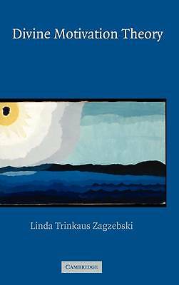 Divine Motivation Theory Zagzebski Hardback Cambridge University Press